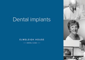 Dental implants in Farnham at Elmsleigh House Dental Clinic