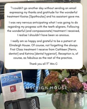 Patient testimonial following orthodontic treatment and general dental care at Elmsleigh House Dental Clinic in Farnham, Surrey